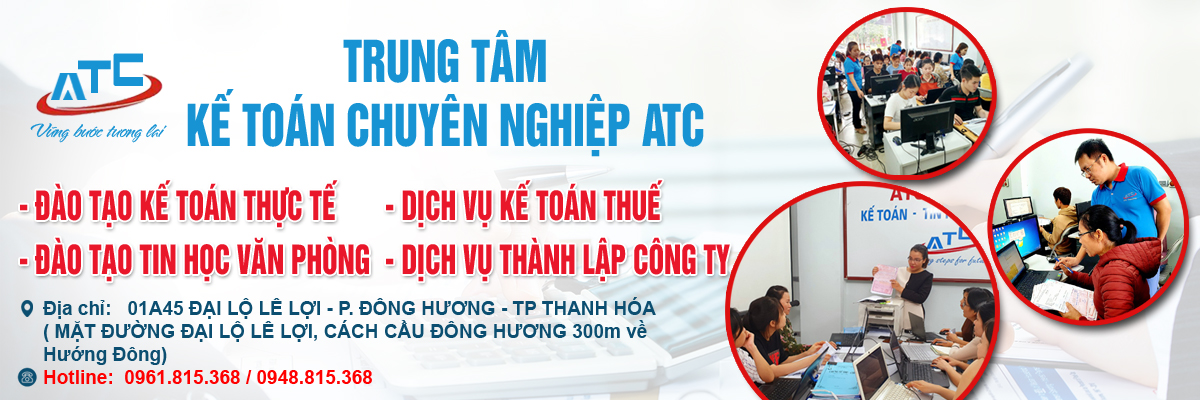 Học Kế toán Thực tế Tốt nhất tại Thanh Hóa