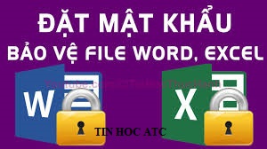 Hoc tin hoc van phong tai Thanh Hoa hi bạn có một file quan trọng nào đó không muốn có ai sửa chữa hay thay đổi file của mình, bạn