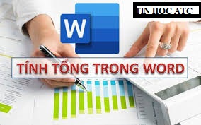 Học tin học văn phòng ở Thanh Hóa Trong bảng word, nhiều khi bạn sẽ phải cộng tổng của một các hàng hoặc cột, lúc đó bạn sẽ phải dùng đến