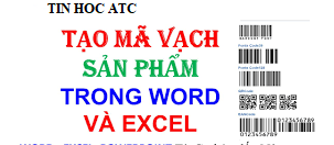 Hoc tin hoc van phong tai Thanh Hoa Bạn muốn tạo mã vạch nhanh chóng để dễ dàng cho việc quản lý kinh doanh của bạn? Vậy bạn đã