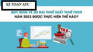 Hoc ke toan cap toc tai thanh hoa Thuế TNDN có quy định về ưu đãi như thế nào? Các bạn hãy cùng cập nhật thông tin cùng kế toán ATC nhé!