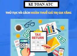 lớp đào tạo kế toán ở thanh hóa Doanh nghiệp được hoàn thuế GTGT theo hình thức xuất khẩu cần những điều kiện gì? Thủ tục và cách tính