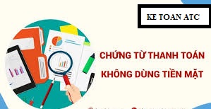 Học kế toán cấp tốc ở thanh hóa Chứng từ thanh toán sẽ được hạch toán như thế nào? Chúng ta cùng tìm hiểu ngay sau đây nhé!