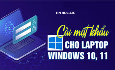 Học tin học văn phòng ở Thanh Hóa Bạn muốn bảo mật máy tính, vậy bạn đã biết cách cài đặt mật khẩu cho máy chưa? Hãy thử cách làm