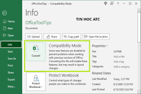 Trung tam tin hoc o thanh hoa Làm sao để tắt Compatibility Mode trong excel ? Mời bạn tham khảo bài viết sau để biết cách