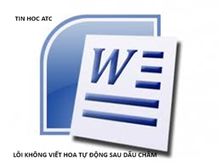 Hoc tin hoc van phong tai Thanh Hoa Khi soạn thảo văn bản bạn gặp trường hợp sau dấu chấm word không tự viết hoa, tin học ATC xin chia