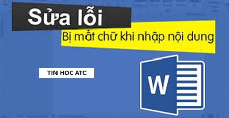 Học tin học cấp tốc tại thanh hóa Làm thế nào để sửa lỗi đánh chữ bị xóa lùi từ cũ đằng sau, tin học ATC xin chia sẽ cách làm trong