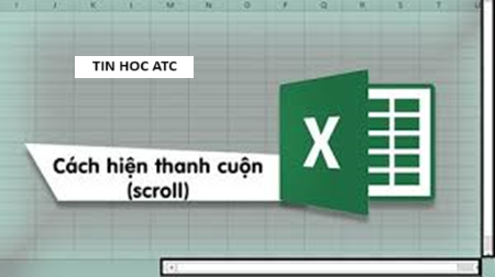 Hoc tin hoc van phong tai Thanh Hoa Excel của bạn bị ẩn mất thanh cuộn ngang, bạn đang loay hoay không biết làm thế nào? Đừng lo