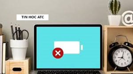 Hoc tin hoc van phong tai Thanh Hoa Pin máy tính của bạn bị gạch chéo đỏ, nếu bạn chưa biết cách sửa mời bạn tham khảo bài viết dưới đây nhé!