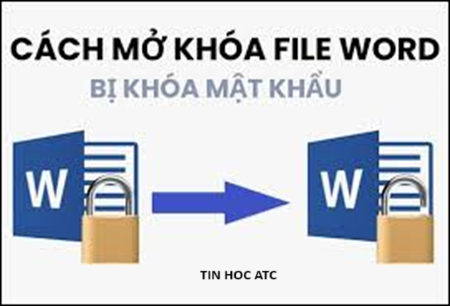 Học tin học cấp tốc ở thanh hóa Để tăng độ bảo mật cho file word, bạn cần biết cách đặt mật khẩu cho file.Nhưng nếu bạn lỡ quên mất mật khẩu