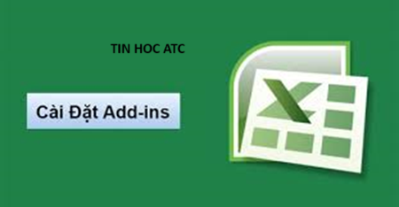 Hoc tin hoc van phong tai Thanh Hoa Hướng dẫn sửa chữa lỗi khi Excel không hiện Add-in trong bài viết này sẽ giúp bạn.Bạn đang gặp lỗi add