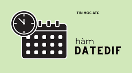 Hoc tin hoc van phong tai Thanh Hoa Bạn đã biết đến hàm datedif trong excel? Nhưng máy tính của bạn lại không sử dụng được hàm này? Mời