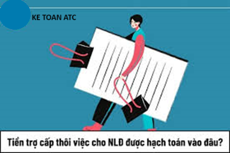 Hoc ke toan o thanh hoa Một phần quan trọng trong việc quản lý tài chính của doanh nghiệp là hạch toán trợ cấp thôi việc, kế toán ATC xin