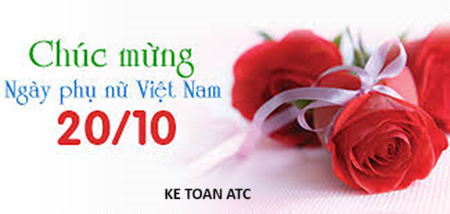 Hoc ke toan o thanh hoa Ngày phụ nữ Việt Nam, ngày tôn vinh những người phụ nữ quan trọng là các bà, các mẹ, các chị và các cô.