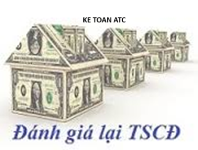 Hoc ke toan o thanh hoa Khi đánh giá lại tài sản cố định thì kế toán hạch toán như thế nào? Mời bạn tham khảobài viết dưới đây để