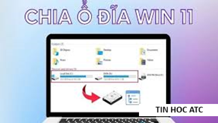 Hoc tin hoc van phong tai Thanh Hoa Muốn chia ổ mà không mất dữ liệu, bạn hãy thử làm theo cách sau nhé!Cách chia ổ cứng Win 11 không