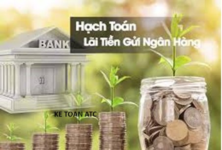 Hoc ke toan tai thanh hoa Bài viết hôm nay kế toán ATC xin chia sẽ về cách hạch toán lãi tiền gửi ngân hàng có kỳ hạn và không kỳ hạn, mời