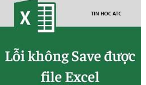 Hoc tin hoc cap toc tai thanh hoa Bạn đang không thể lưu file excel? Làm sao để khắc phục lỗi này? Mời bạn tham khảo bài viết dưới đây