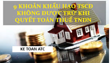 Trung tâm kế toán ở thanh hóa Những trường hợp nào chi phí khấu hao bị loại khi quyết toán thuế? Mời bạn tham khảo bài viết sau đây nhé!