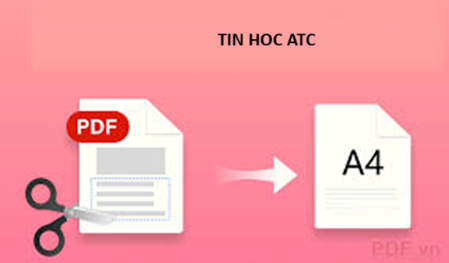 Hoc tin hoc van phong tai Thanh Hoa Để in file PDF vừa khổ giấy A4 nhanh, bạn hãy thử tham khảo bài viết dưới đây nhé!Đối với máy thuộc