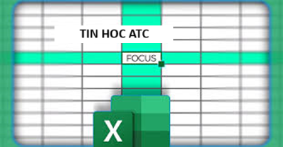 Hoc tin hoc cap toc tai thanh hoa Bạn đang muốn sử dụng tính năng focus cell? Hãy tham khảo bài viết dưới đây để biết cách làm nhé!