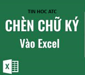 Hoc tin hoc van phong tai Thanh Hoa Muốn chèn chữ ký vào excel các bạn hãy thực hiện theo các bước sau:Cách tạo chữ ký excel