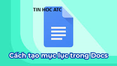 Hoc tin hoc van phong tai Thanh Hoa Khi làm việc với các tài liệu dài hoặc có nhiều phần nội dung, mục lục sẽ giúp người đọc dễ dàng