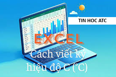 Trung tâm tin học ở thanh hóa Nếu bạn đang tìm cách viết độ C trong Excel nhanh chóng, chính xác và dễ áp dụng, thì bài viết này chính là