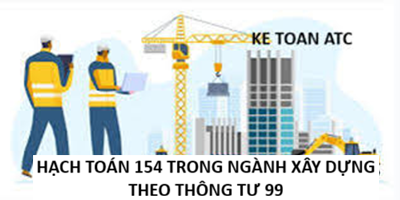 Học kế toán thực hành tại thanh hóa Trong ngành xây dựng, việc hạch toán và phân bổ Tài khoản 154 – Chi phí sản xuất, kinh doanh dở
