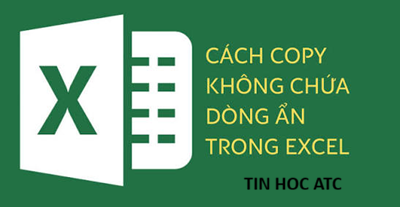 Học tin học thực hành ở thanh hóa Khi làm việc với các bảng tính Excel dung lượng lớn, việc ẩn (Hide) bớt các dòng hoặc cột chưa cần thiết