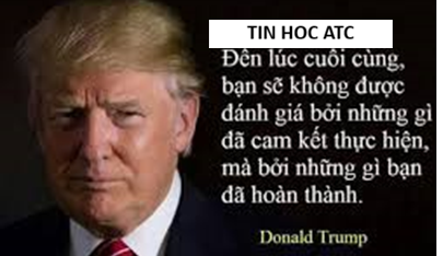 Hoc tin hoc van phong tai Thanh Hoa Đừng "Hứa Thật Nhiều, Thất Hứa Thật Nhiều": Đã Hứa Là Phải Làm Xong!Cuộc sống này vốn dĩ tràn